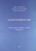 Enerji Terminolojisi (Türkçe-İngilizce-Fransızca-Almanca- Teknik Sözlük) / 20-F-36