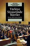 Türkiye Siyasetinde Kürtler & Direniş, Hak Arayışı, Katılım
