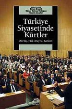 Türkiye Siyasetinde Kürtler & Direniş, Hak Arayışı, Katılım