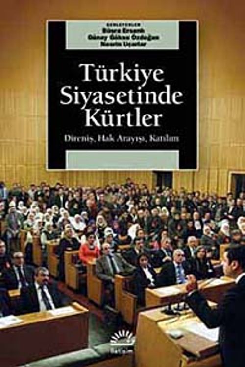 Türkiye Siyasetinde Kürtler & Direniş, Hak Arayışı, Katılım
