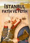 İstanbul Fatih ve Fetih