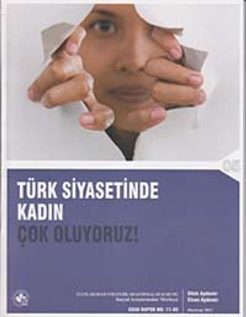 Türk Siyasetinde Kadın & Çok Oluyoruz!