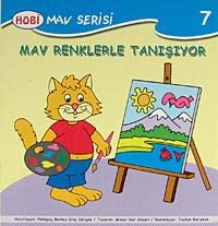 Mav Renklerle Tanışıyor / Mav Serisi -7