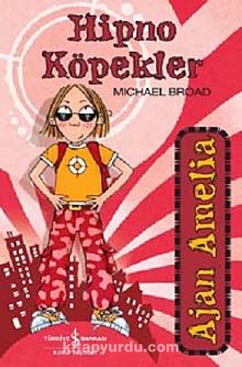 Ajan Amelia - Hipno Köpekler - Michael Broad