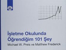 İşletme Okulunda Öğrendiğim 101 Şey