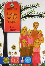 İnsan Ne ile Yaşar