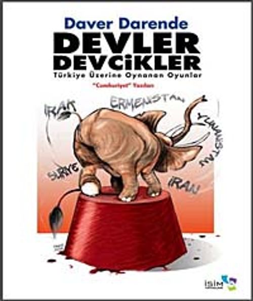 Devler Devcikler & Türkiye Üzerine Oynanan Oyunlar