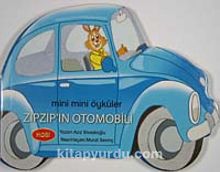 Zıpzıp'ın Otomobili / Mini Mini Öyküler
