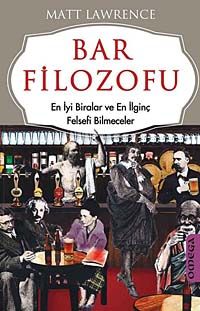 Bar Filozofu & En İyi Biralar ve En İlginç Felsefi Bilmeceler