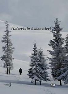 11. Dervişin Kehanetleri