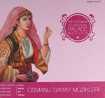 Osmanlı Saray Müzikleri