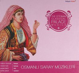 Osmanlı Saray Müzikleri