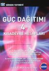 G&uuml;&ccedil; Dağıtımı 4 & Kısadevre Hesapları