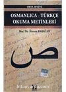 Osmanlıca-Türkçe Okuma Metinleri -16