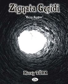 Zignata Geçidi & Kayıp Anahtar