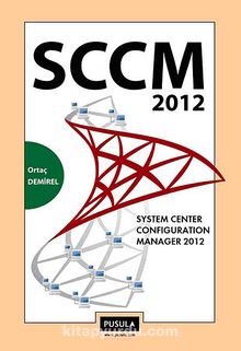 SCCM 2012 & System Center Configuration Manager