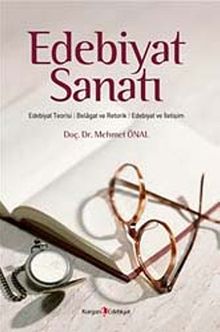 Edebiyat Sanatı & Edebiyat Teorisi - Belagat ve Retorik - Edebiyat ve İletişim
