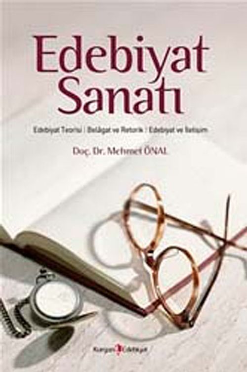 Edebiyat Sanatı & Edebiyat Teorisi - Belagat ve Retorik - Edebiyat ve İletişim