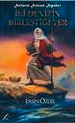 İki Denizin Birleştiği Yer