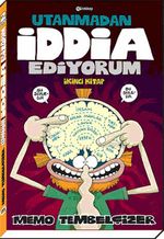 Utanmadan İddia Ediyorum 2. Kitap