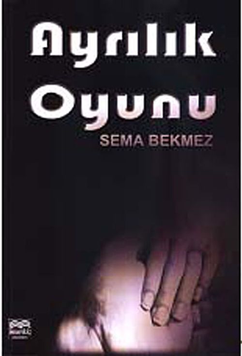 Ayrılık Oyunu