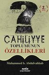 Cahiliyye Toplumunun &Ouml;zellikleri (cep boy)