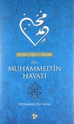 Siyer-i İbn-i İshak Hz. Muhammed'in Hayatı / 14-A-53
