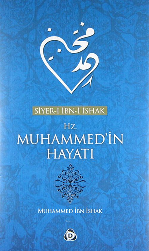 Siyer-i İbn-i İshak Hz. Muhammed'in Hayatı / 14-A-53