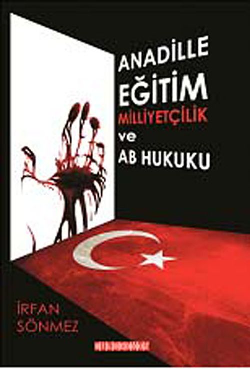 Anadille Eğitim Milliyetçilik ve AB Hukuku