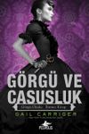 G&ouml;rg&uuml; ve Casusluk / G&ouml;rg&uuml; Okulu Birinci Kitap (Ciltli)