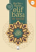 Kur'an-ı Kerim Elif Ba'sı ve Tecvid (Bilgisayar Hattı) (Tingli)