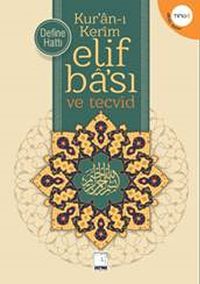 Kur'an-ı Kerim Elif Ba'sı ve Tecvid (Bilgisayar Hattı) (Tingli)