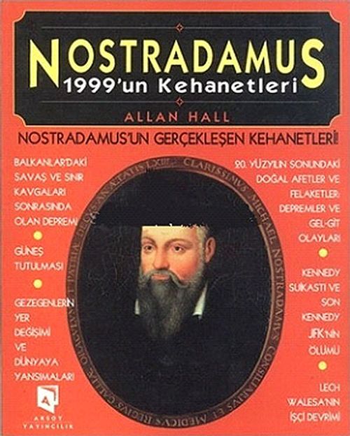 Nostradamus 1999'un Kehanetleri