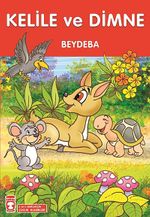 Kelile ve Dimne (Çocuk Klasikleri)