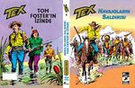 Tex Klasik Seri 1 / Navajoların Saldırısı - Tom Foster'in İzinde