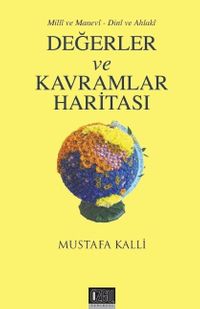 Milli ve Manevi - Dini ve Ahlaki Değerler ve Kavramlar Haritası