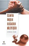 İslam'da Irk&ccedil;ılık Ulusculuk Milliyet&ccedil;ilik