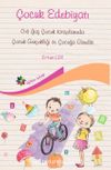 Çocuk Edebiyatı & Çocuk Gerçekliği ve Çocuğa Görelik