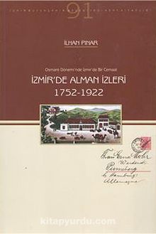 İzmir'de Alman İzleri (1752-1922)