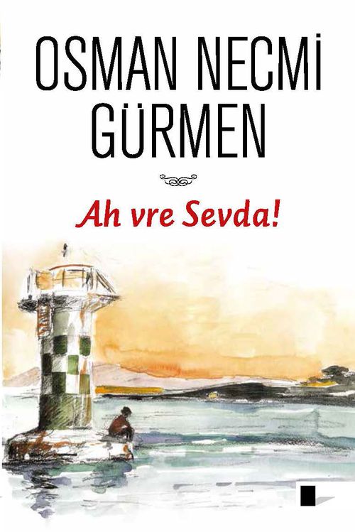 Ah vre Sevda!