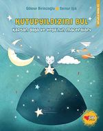 Kutupyıldızını Bul & Kaptan Gaga ve Veda'nın Maceraları