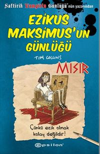 Ezikus Maksimus’un Günlüğü 2 / Mısır