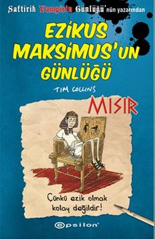 Ezikus Maksimus’un Günlüğü 2 / Mısır
