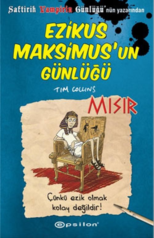 Ezikus Maksimus'un Günlüğü 2 / Mısır