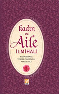 Kadın ve Aile İlmihali (Karton Kapak)