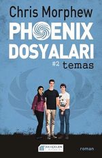 Phoenix Dosyaları 2 / Temas