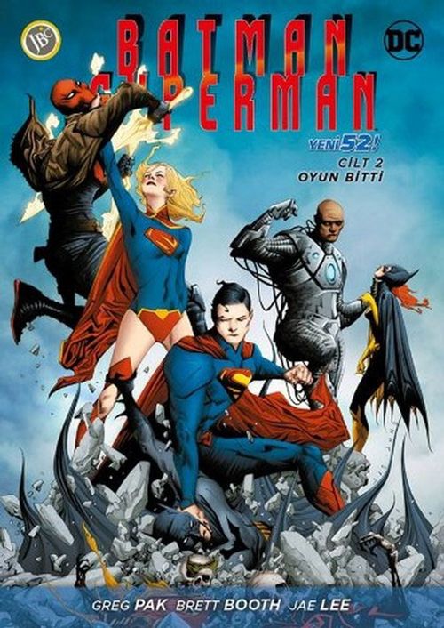 Batman - Süperman Cilt 2  / Oyun Bitti