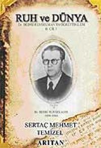 Ruh ve Dünya 2