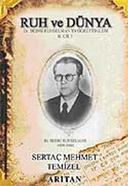 Ruh ve Dünya 2