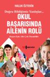 Okul Başarısında Ailenin Rol&uuml;